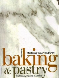 Baking&pastry:mastering the art and craft