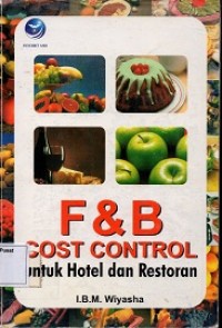 F & B Cost Control untuk Hotel dan Restoran