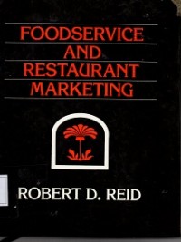 Food Service and Restaurant Marketing