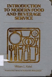 Introduction To Modern Food and Beverage Service