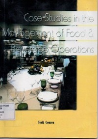 Case Studies in The Management of Food & Beverage Operations