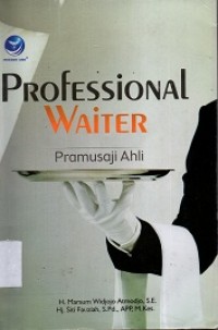 Professional waiter:Pramusaji ahli