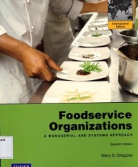 Food Service Organizations: Mangerial and Systems Approach