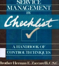 Food Service Management by Checklist: A handbook of Control Techniques