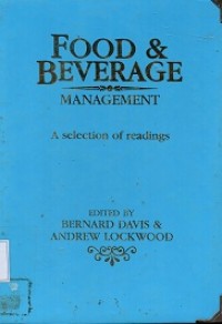 Food & Beverage Management: A Selection of Readings