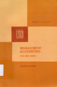 Management Accounting : Text and Cases