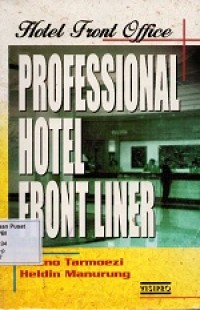 Professional Hotel Front Liner (Hotel Front Office)