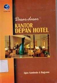 Dasar-dasar Kantor Depan Hotel