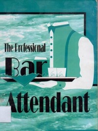 The Professional Bar Attendant