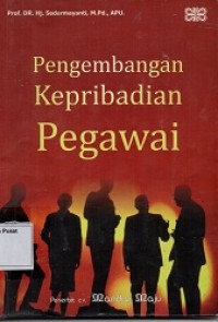 Pengembangan Kepribadian Pegawai