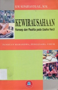 Kewirausahaan : konsep dan realita pada usaha kecil