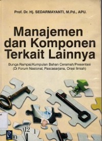 Manajemen dan Komponen Terkait Lainnya