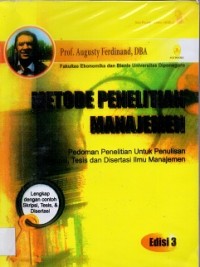 Metode Penelitian Manajemen : pedoman penelitian untuk penulisan skripsi, tesis dan disertasi ilmu manajemen