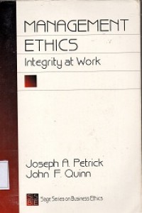 Management Ethics : Integrity at Work