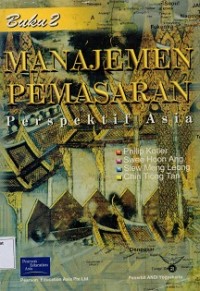 Manajemen Pemasaran Perspektif Asia Buku 2