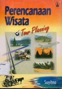 Perencanaan Wisata : Tour Planning