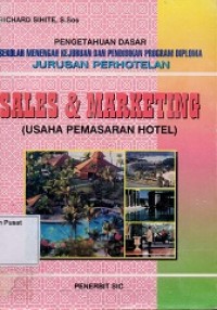 Sales & Marketing (Usaha Pemasaran Hotel)