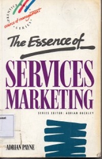 The Essence of Services Marketing