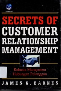 Secrets Of Customers Relationship Management