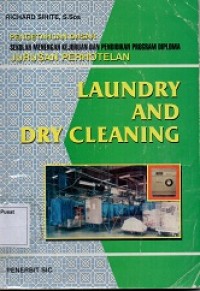 Pengetahuan Dasar Sekolah Menengah Kejuruan Dan Pendidikan Program Diploma Jurusan Perhotelan : Laundry And Dry Cleaning