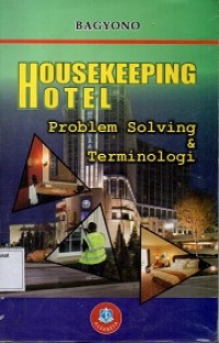 Housekeeping Hotel: Problem Solving & Terminologi