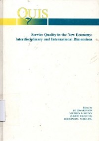 Service Quality in the Economy: Interdiciplinary and International Dimensions