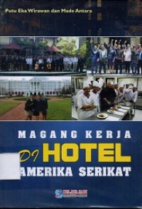 Magang Kerja di Hotel Amerika Serikat