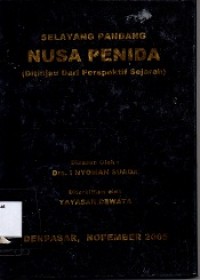 Selayang Pandang : Nusa Penida (Ditinjau dari Perspektif Sejarah)