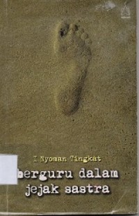 Berguru dalam Jejak Sastra