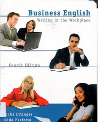 Business English : Writing in the Workplace