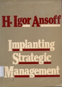 Implanting Strategic Management