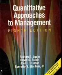 Quantitative Approach to Management Includes Bibliographical References