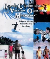 Resort Condominium and Vacation Ownership Management: a Hospitality Perspective