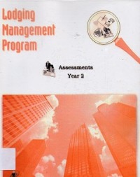 Lodging Management Program: Assessments, Year 2