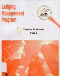 Lodging Management Program: Teacher Workbook, Year 2