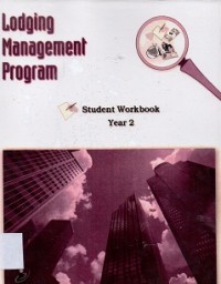 Lodging Management Program: Student WorkBook Year 2