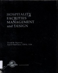 Hospitality Facilities Management and Design