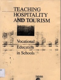 Vocational Education in Schools Teaching Hospitality and Tourism : Vocational Education in Schools Project