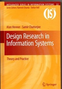 Design Research In Information Systems: Theory and Practice