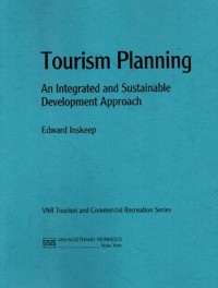 Tourism Planning An Integrated and Sustainable Development Approach