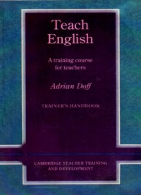 Teach English: A Training Course for Teachers