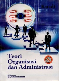 Teori Organisasi dan Administrasi