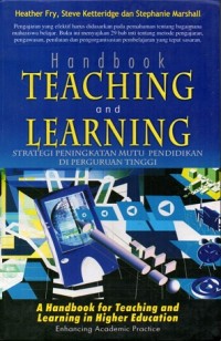 Handbook Teaching and Learning: Strategi Peningkatan Mutu Pendidikan di Perguruan Tinggi