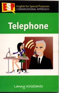 English For Special Purposes Conversational Approach: Telephone