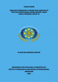 Analisis Penerapan Hygiene dan Sanitasi Di The Puhu Restaurant Padma Resort Ubud Pasca Pandemi Covid-19