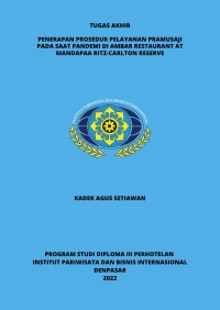 Penerapan Prosedur Pelayanan Pramusaji Pada Saat Pandemi di Ambar Restaurant at Mandapa A Ritz-Carlton Reserve