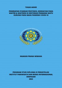 Penerapan Standar Protokol Kesehatan Pada Waiter & Waitress Di Restoran Pramana Watu Kurung Pada Masa Pandemi Covid-19