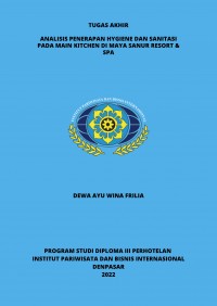 Analisis Penerapan Hygiene Dan Sanitasi Pada Main Kitchen Di Maya Sanur Resort & Spa