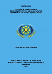 Pentingnya Pelatihan Yang Berkelanjutan Untuk Menjaga Kualitas Pelayanan Di Golden Tulip Jineng Resort