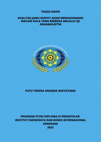 Kualitas Jamu Kunyit Asam Menggunakan Macam Gula Yang Berbeda Melalui Uji Organoleptik